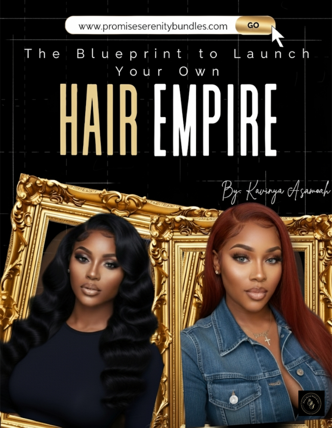 The Blueprint to Launch Your Own Hair Empire E-Book